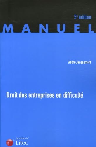 Beispielbild fr Droit des entreprises en difficult : La procdure de conciliation Les procdures collectives de sauvegarde, redressement et liquidation jud zum Verkauf von Ammareal