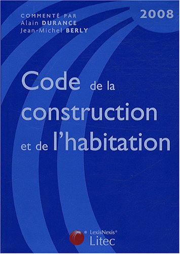 Stock image for Code de la construction et de l'habitation (ancienne dition) for sale by Ammareal