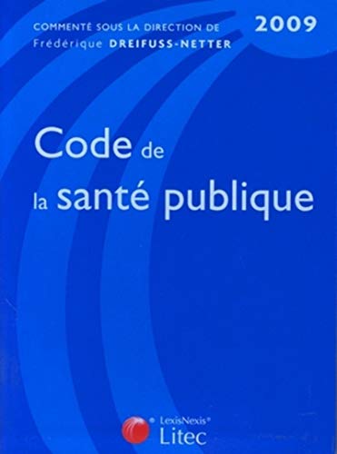 9782711009565: Code de la sant publique 2009