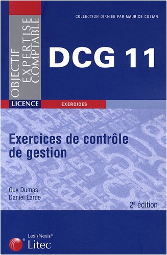 9782711009756: Exercices de contrle de gestion: DCG Epreuve N11