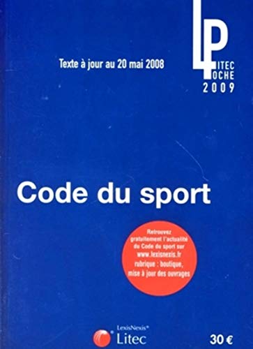 9782711009893: Code du sport 2008: Texte  jour au 20 mai 2008