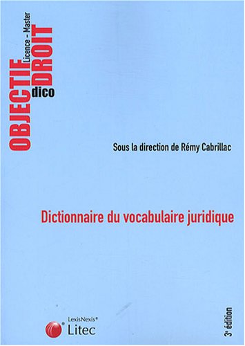 Imagen de archivo de Dictionnaire du vocabulaire juridique a la venta por Ammareal
