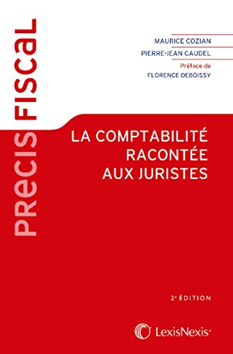 Beispielbild fr COMPTABILIT RACONTE AUX JURISTES (LA) 2ED. zum Verkauf von medimops