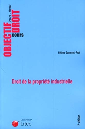 9782711010509: DROIT DE LA PROPRIETE INDUSTRIELLE