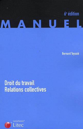 Stock image for Droit du travail, Relations collectives for sale by Ammareal
