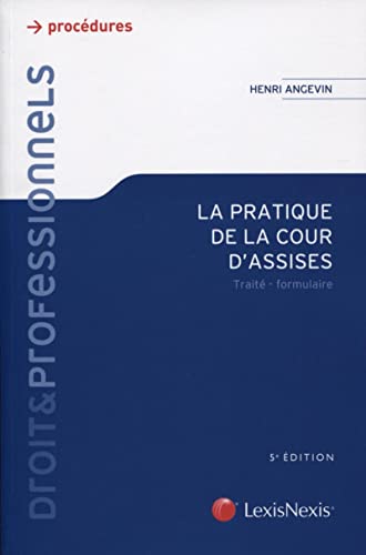 Stock image for La pratique de la cour d'assises for sale by medimops