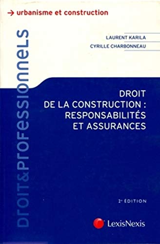 9782711012985: Droit de la construction : responsabilits et assurances