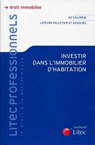 9782711013821: Investir dans l'immobilier d'habitation