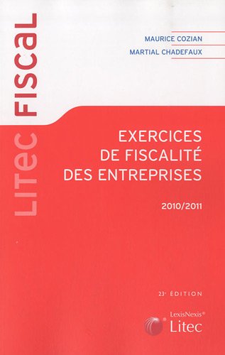 Imagen de archivo de Exercices de fiscalit des entreprises 2010-2011 a la venta por medimops