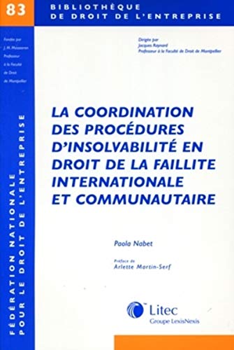 9782711014132: coordination procedures d insolvabilite en dt de la faillite interna. et communautaire - biblio n.83