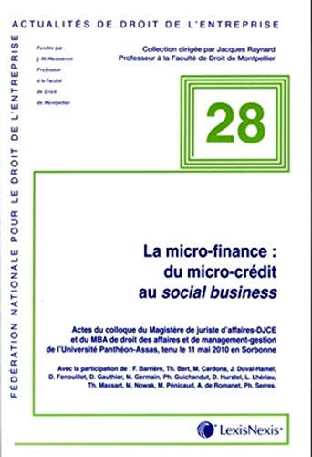 Beispielbild fr La micro-finance : du micro-crdit au social business zum Verkauf von Ammareal