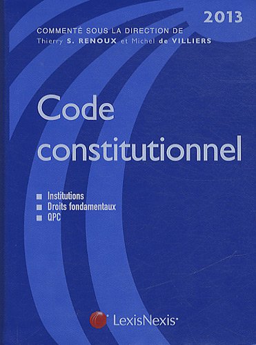 Beispielbild fr Code Constitutionnel 2013 zum Verkauf von RECYCLIVRE