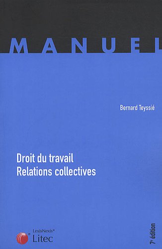 Stock image for Droit du travail - Relations collectives for sale by Ammareal
