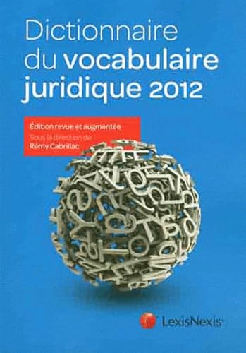 Stock image for Dictionnaire du vocabulaire juridique 2012 for sale by medimops