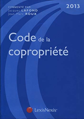 Beispielbild fr Code de la coproprit 2013 zum Verkauf von Ammareal