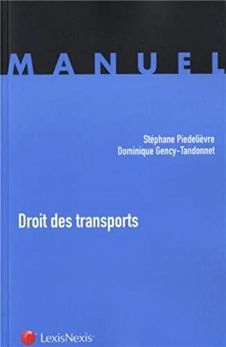 9782711016747: Droit des transports