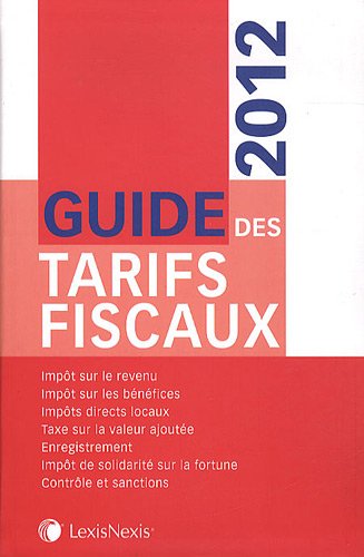 Beispielbild fr Guide des tarifs fiscaux zum Verkauf von Ammareal