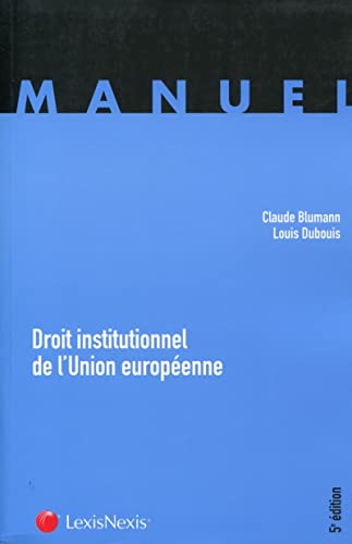 Stock image for Droit institutionnel de l'Union europenne for sale by Ammareal