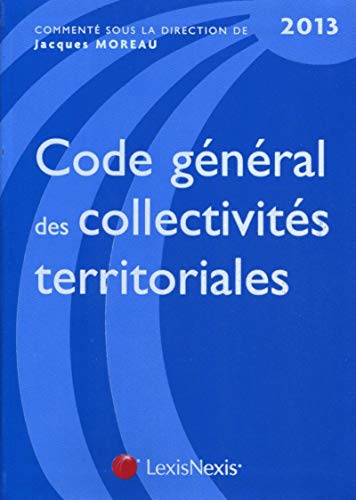 Stock image for Code gnral des collectivits territoriales 2013 for sale by Ammareal