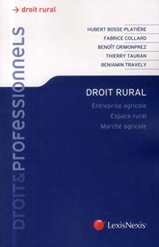 Stock image for Droit rural: Entreprise agricole. Espace rural. March agricole. for sale by Ammareal