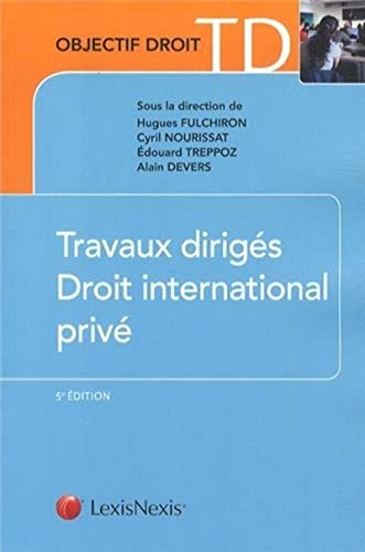 Beispielbild fr Travaux dirigs Droit international priv zum Verkauf von medimops