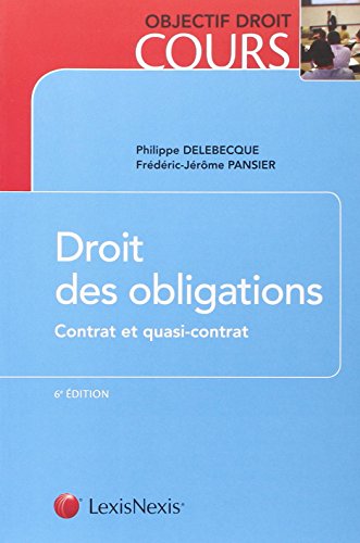 Beispielbild fr Droit des obligations : Contrat et quasi-contrat zum Verkauf von medimops