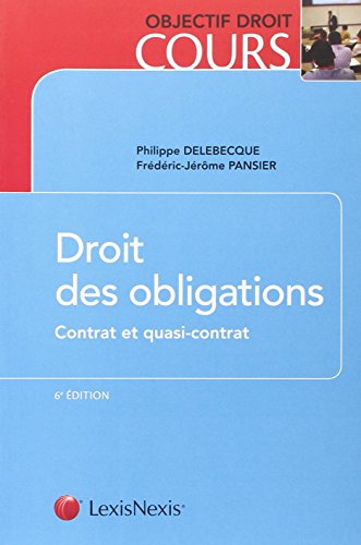 Imagen de archivo de Droit des obligations : Contrat et quasi-contrat a la venta por medimops