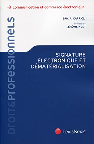 Stock image for signature lectronique et dmaterialisation for sale by Gallix
