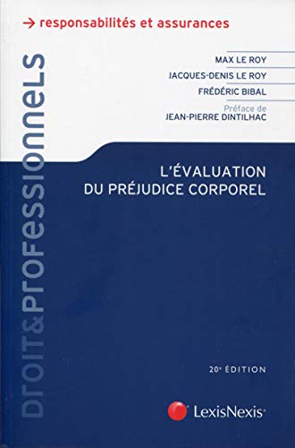 Beispielbild fr L EVALUATION DU PREJUDICE CORPOREL zum Verkauf von Ammareal