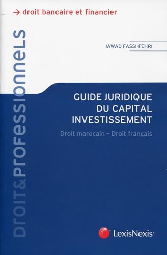 Stock image for guide juridique du capital investissement au maroc for sale by Gallix