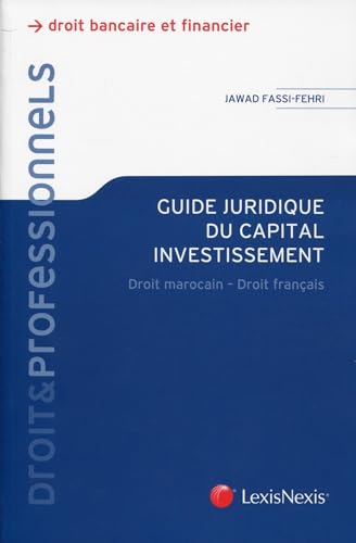 9782711021482: guide juridique du capital investissement au maroc