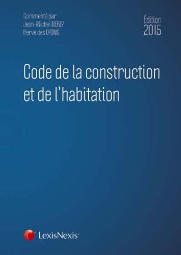 Stock image for Code de la construction et de l'habitation 2015 for sale by medimops