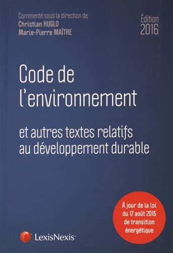 Imagen de archivo de code de l'environnement (dition 2016) a la venta por Chapitre.com : livres et presse ancienne