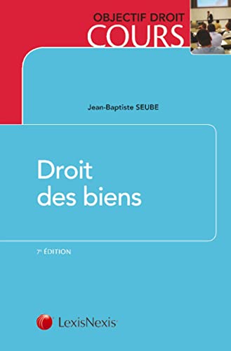 Stock image for droit des biens (7e dition) for sale by Chapitre.com : livres et presse ancienne