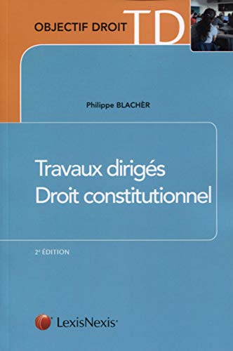 Imagen de archivo de Travaux dirigs de droit constitutionnel a la venta por medimops