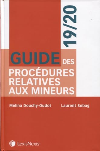 Stock image for Guide des procdures relatives aux mineurs for sale by Ammareal