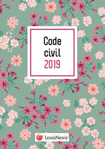 Stock image for Code civil 2019 - Fleurs for sale by Ammareal
