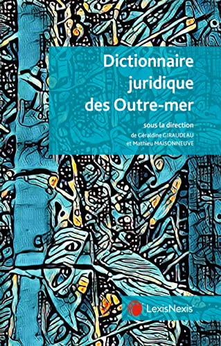 Beispielbild fr dictionnaire juridique des outre mer zum Verkauf von Gallix