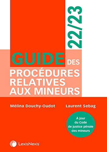 Stock image for Guide des procdures relatives aux mineurs 2022-2023 for sale by medimops