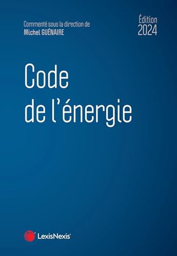 Stock image for Code de l'énergie 2024 [FRENCH LANGUAGE - Hardcover ] for sale by booksXpress