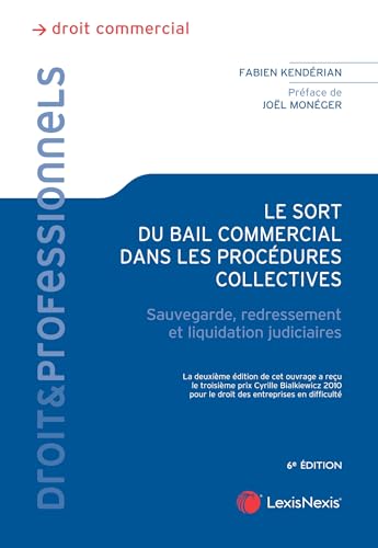 Beispielbild fr Le sort du bail commercial dans les procdures collectives zum Verkauf von medimops