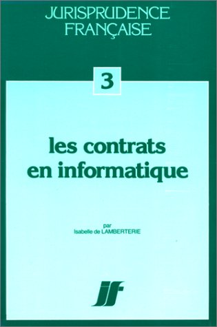 Beispielbild fr Les contrats en informatique (ancienne dition) zum Verkauf von medimops