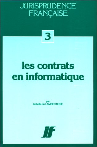 Stock image for Les contrats en informatique (ancienne dition) for sale by medimops