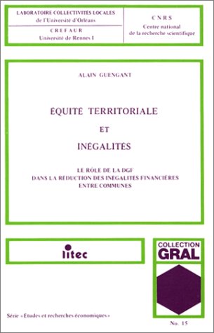 9782711104604: Equit territoriale et ingalits: Le rle de la DGF dans la rduction des ingalits financires entre communes (ancienne dition)