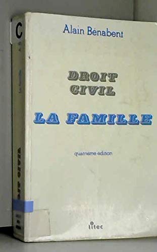 Beispielbild fr Droit civil. 04. Droit civil. La famille zum Verkauf von Chapitre.com : livres et presse ancienne