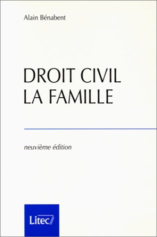 Stock image for Droit civil, la famille, 9e  dition (ancienne  dition) Benabent, Alain for sale by LIVREAUTRESORSAS