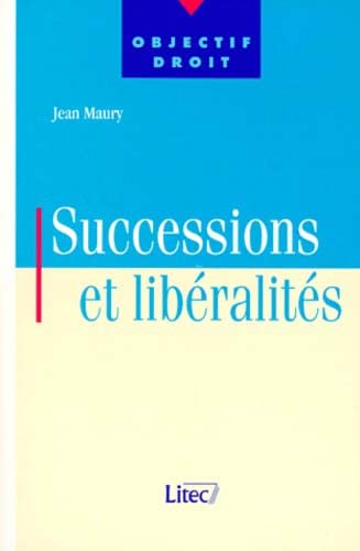 Imagen de archivo de Successions et liberalites premier ed. (ancienne dition) a la venta por medimops