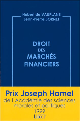 Beispielbild fr Droit des marchs financiers, 2e dition (ancienne dition) zum Verkauf von Ammareal
