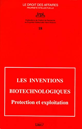 Stock image for inventions biotechnologiques protection et exploitation for sale by Ludilivre Photobooks
