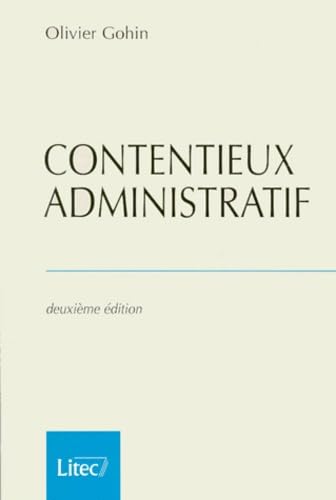 9782711130290: Contentieux Administratif. 2eme Edition